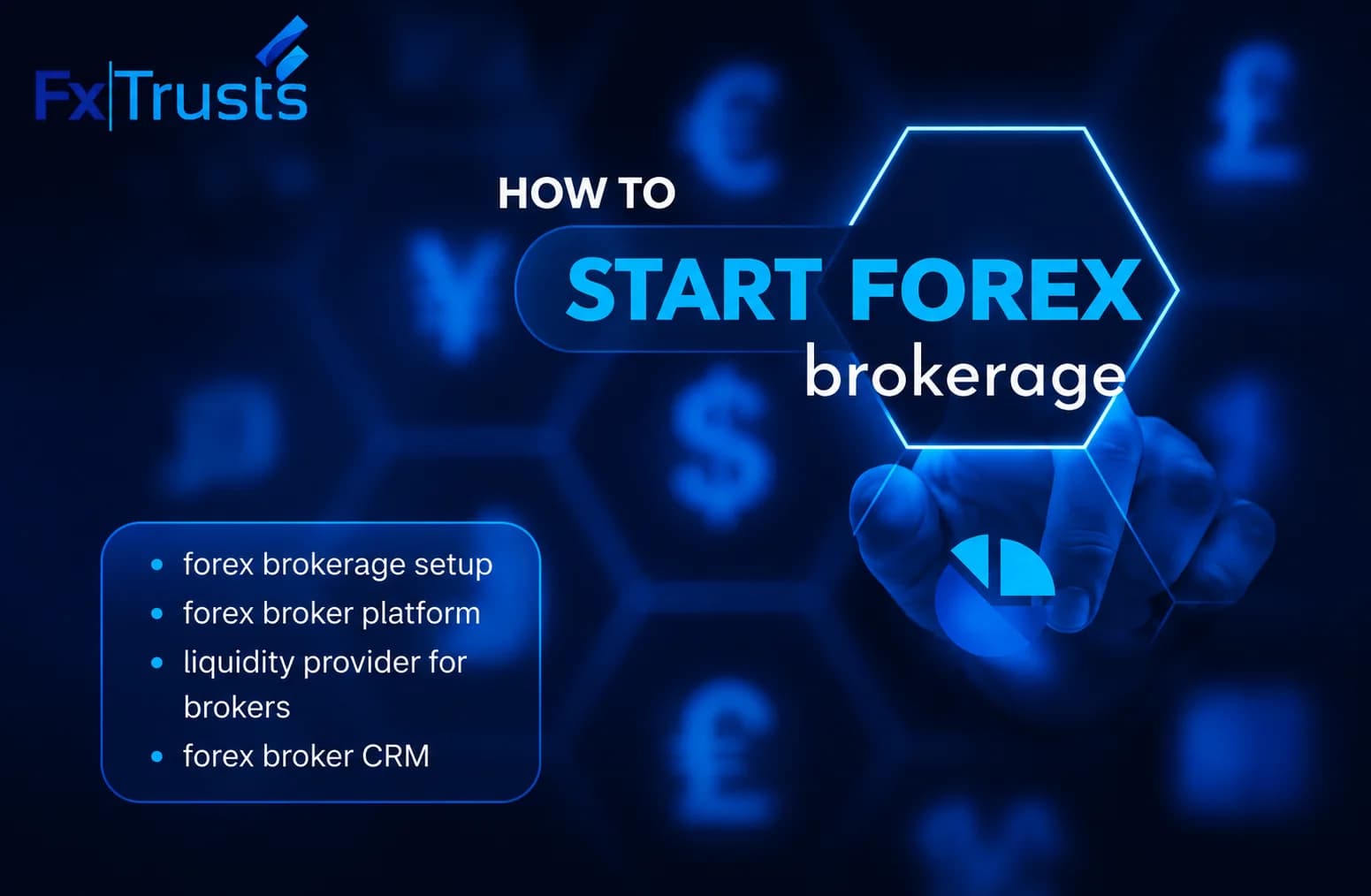 How to Start a Forex Brokerage