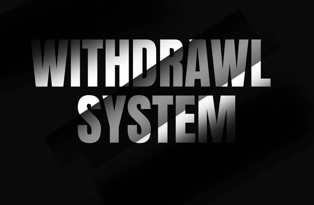 Broker Withdrawal Systems