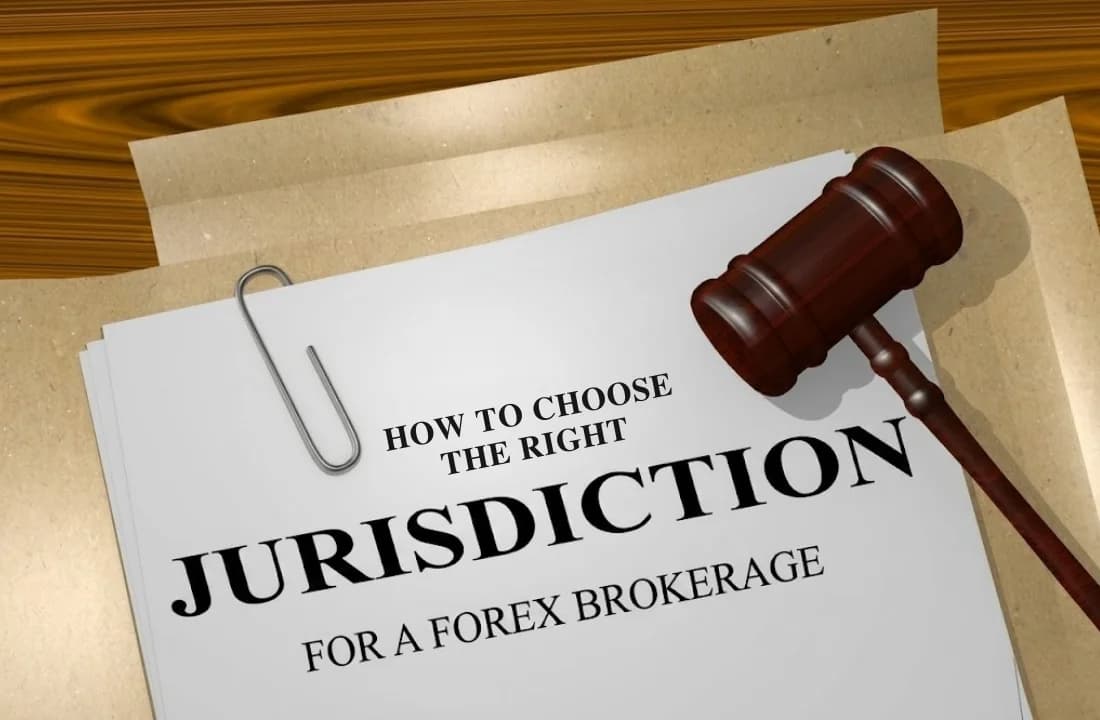 Choose Right Jurisdiction for Forex Brokerage Guide