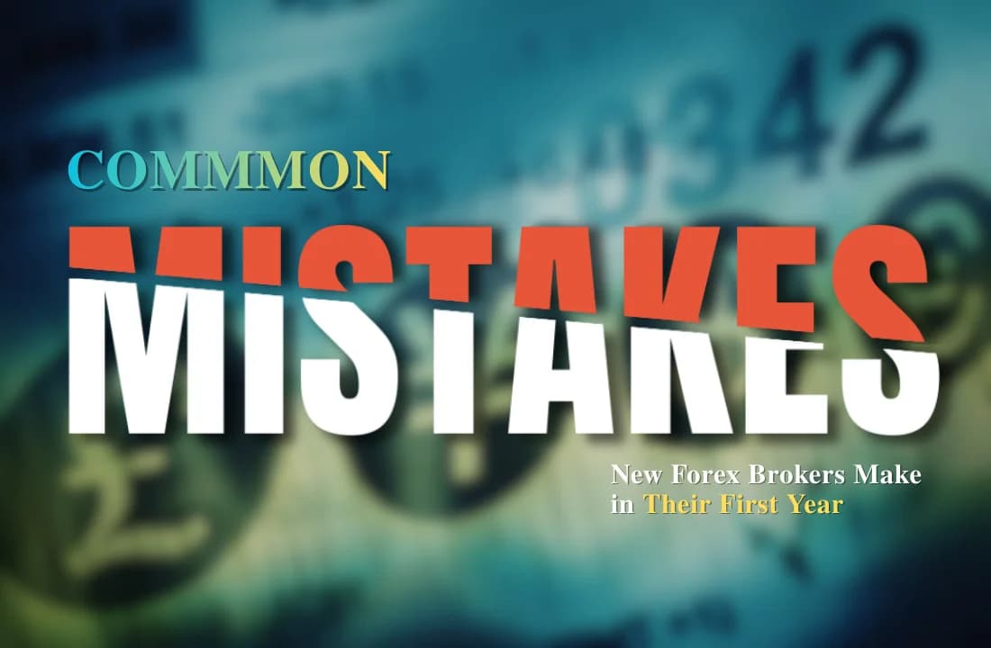 Common Mistakes New Forex Brokers Make in Year 1