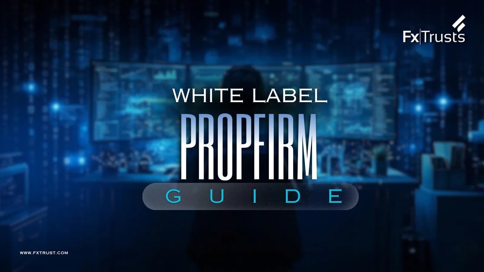 White Label Prop Firm